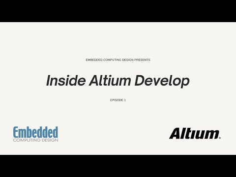 Inside Altium Develop: Free 30 Day Trial!
